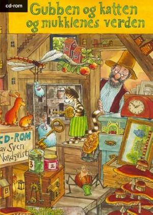 "Gubben og katten og mukklenes verden" av Sven Nordqvist