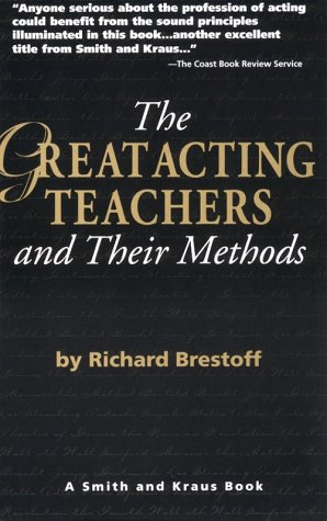 "The Great Acting Teachers and Their Methods (Career Development Series)" av Richard Brestoff