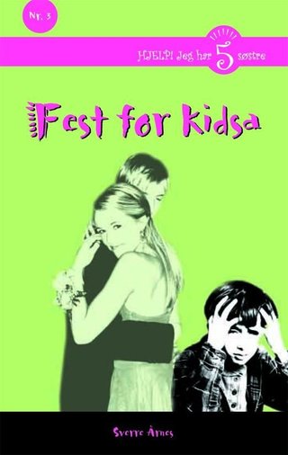 Fest for kidsa