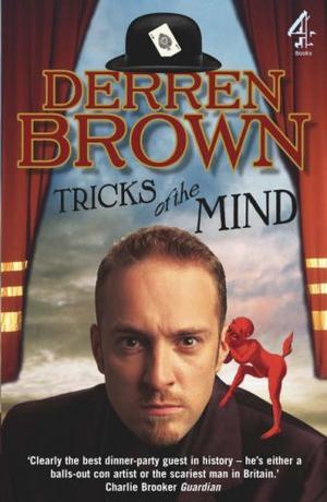 "Tricks of the Mind" av Derren Brown