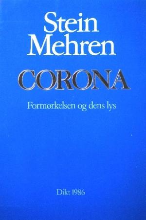 Corona - formørkelsen og dens lys