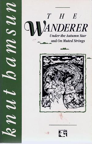 "The Wanderer" av Knut Hamsun