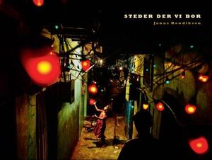 "Steder der vi bor" av Jonas Bendiksen