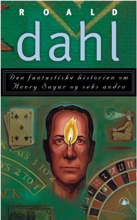 Den fantastiske historien om Henry Sugar og seks andre