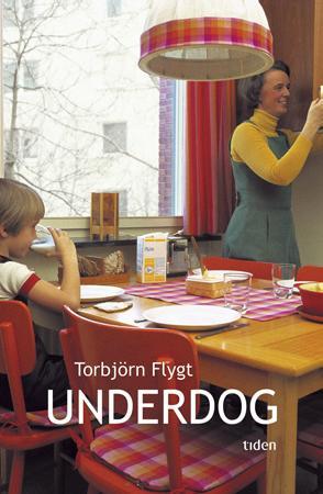 "Underdog" av Torbjørn Flygt