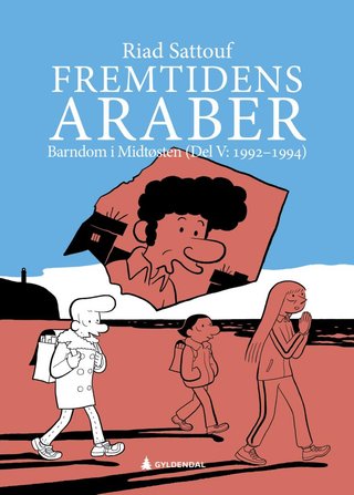 "Fremtidens araber" av Riad Sattouf