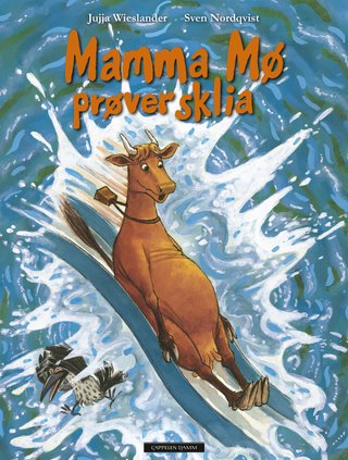 "Mamma Mø prøver sklia" av Jujja Wieslander