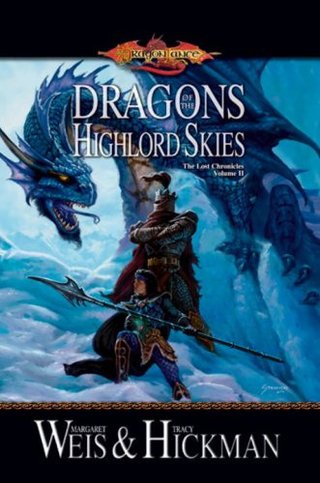 "Dragons of the Highlord Skies (Dragonlance The Lost Chronicles, Book 2)" av Margaret Weis
