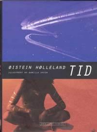 "Tid" av Øistein Hølleland