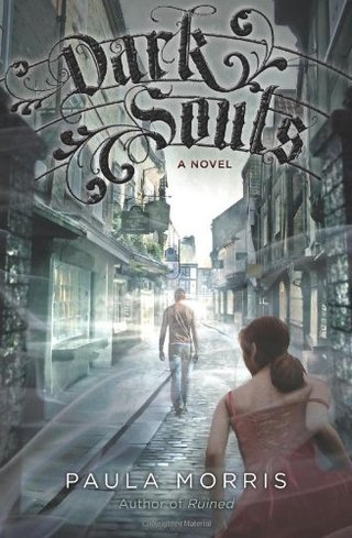 "Dark Souls A Novel" av Paula Morris