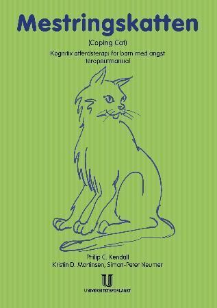 Mestringskatten - (coping cat) : terapeutmanual : kognitiv atferdsterapi for barn med angst