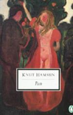 "Pan - from the papers of lieutenant Thomas Glahn" av Knut Hamsun