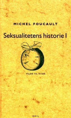 Seksualitetens historie I - viljen til viten