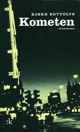 Kometen - kriminalroman