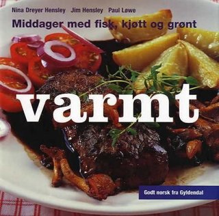 Varmt - middager med fisk, kjøtt og grønt