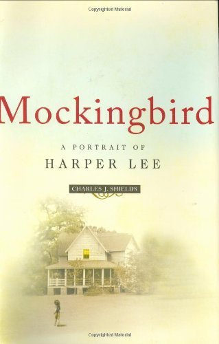 "Mockingbird A Portrait of Harper Lee by Shields, Charles J. (2006) Hardcover" av Charles J. Shields