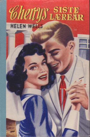 "Cherry Ames Senior Nurse (The Cherry Ames Nursing Stories)" av Helen Wells