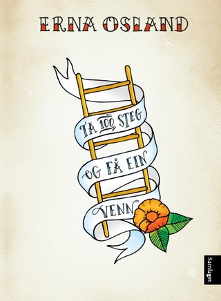 "Ta 100 steg og få ein venn 14 forteljingar" av Erna Osland