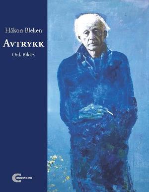 "Avtrykk - ord, bilder" av Håkon Bleken