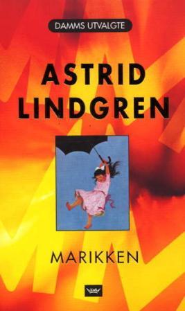 "Marikken" av Astrid Lindgren