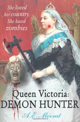 "Queen Victoria Demon Hunter" av A E Moorat