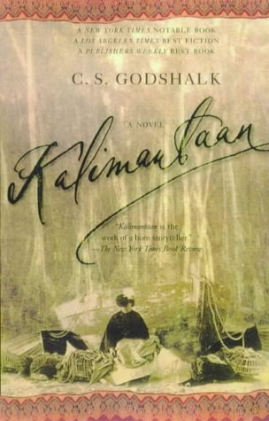 "Kalimantaan A Novel" av C. S. Godshalk
