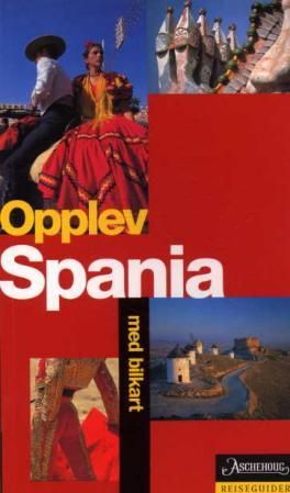 Opplev Spania