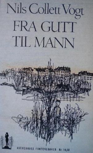 Fra gutt til mann - et stykke selvbiografi
