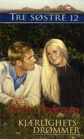 "Kjærlighetsdrømmer" av Bente Pedersen