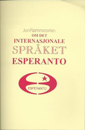 "Om det internasjonale språket esperanto" av Jon Rømmesmo