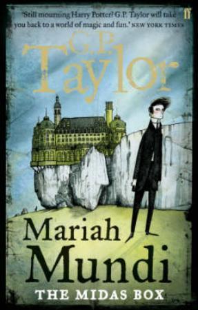 "Mariah Mundi - the Midas box" av G.P. Taylor