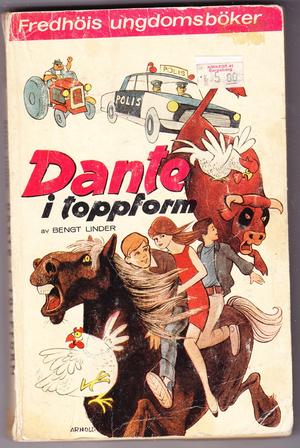 "Dante i toppform Fredhøis ungdomsbøker 6" av Bengt Linder