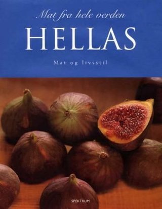 Hellas - mat og livsstil