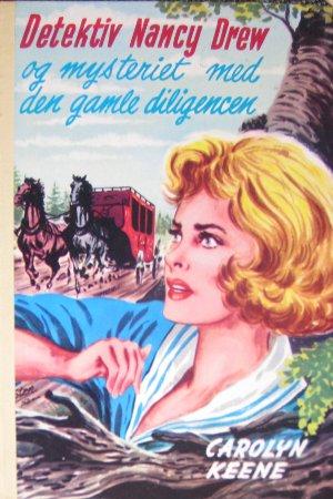"Detektiv Nancy Drew og mysteriet med den gamle diligencen Nr. 37 i serien Detektiv Nancy Drew" av Carolyn Keene