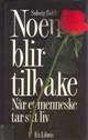 Noen blir tilbake - når et menneske tar sitt liv
