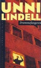 "Drømmefangeren - kriminalroman" av Unni Lindell