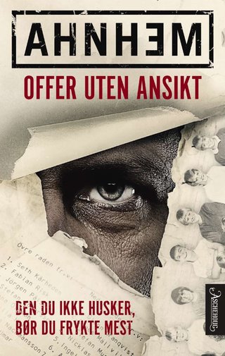 "Offer uten ansikt" av Stefan Ahnhem
