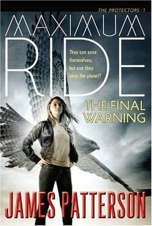 "The final warning - a Maximum Ride novel" av James Patterson