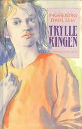 "Trylleringen" av Ingebjørg Dahl Sem