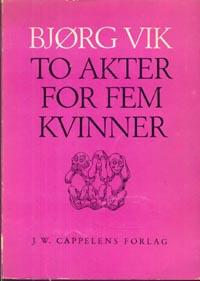 To akter for fem kvinner