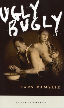 "Uglybugly" av Lars Ramslie