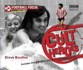 "Football Focus - Cult Heroes" av Steve Boulton