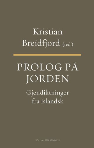 "Prolog på jorden" av Kristian Breidfjord