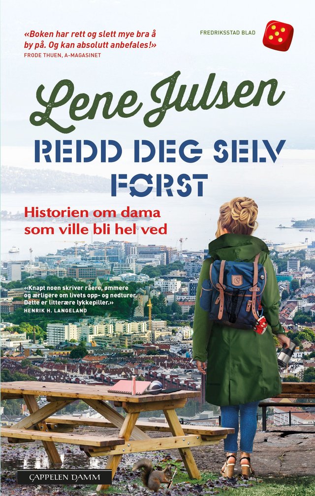 "Redd deg selv først - historien om dama som ville bli hel ved" av Lene Julsen