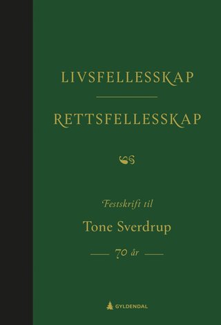 "Livsfellesskap - rettsfellesskap" av Tone Sverdrup