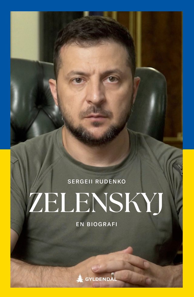 "Zelenskyj - en biografi" av Sergeii Rudenko