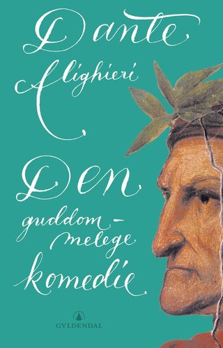 "Den guddommelege komedie" av Dante Alighieri
