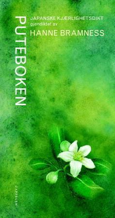 "Puteboken - japanske kjærlighetsdikt" av Hanne Bramness