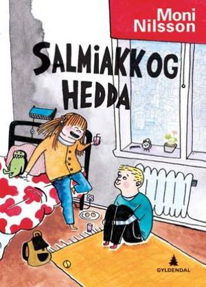 "Salmiakk og Hedda - det femte hullet" av Moni Nilsson-Brännström