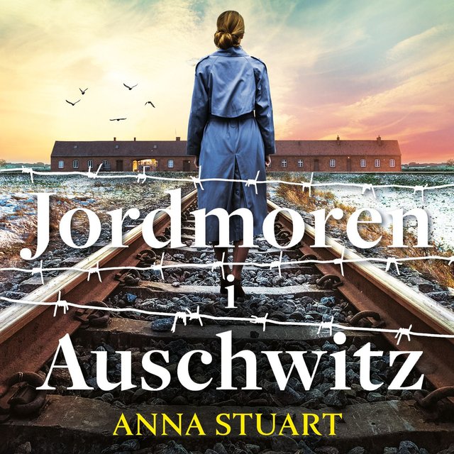 "Jordmoren i Auschwitz" av Anna Stuart